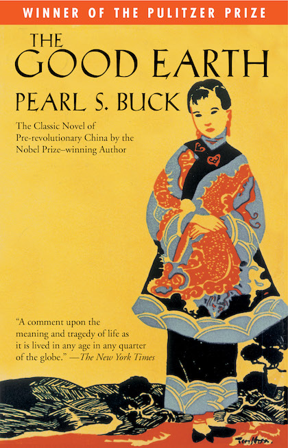 The Good Earth (1931) Pearl S. Buck